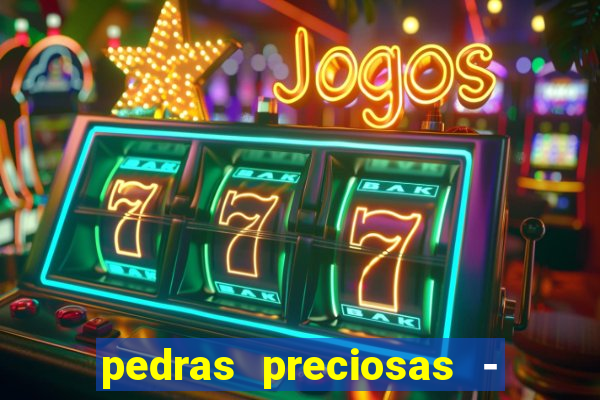 pedras preciosas - jogos - racha cuca