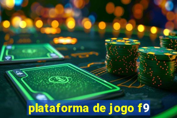 plataforma de jogo f9