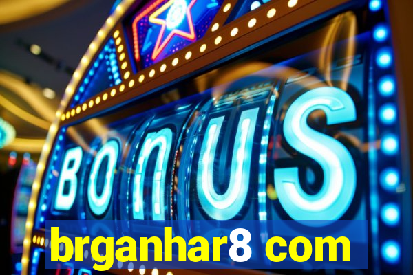 brganhar8 com