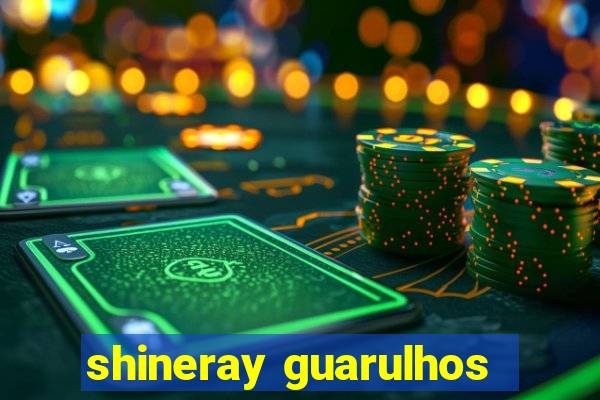 shineray guarulhos