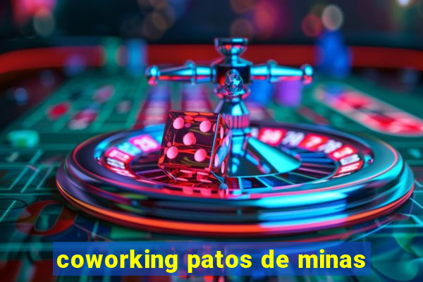 coworking patos de minas