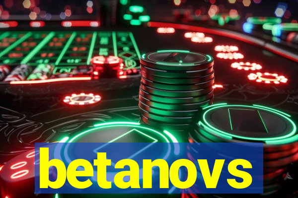 betanovs