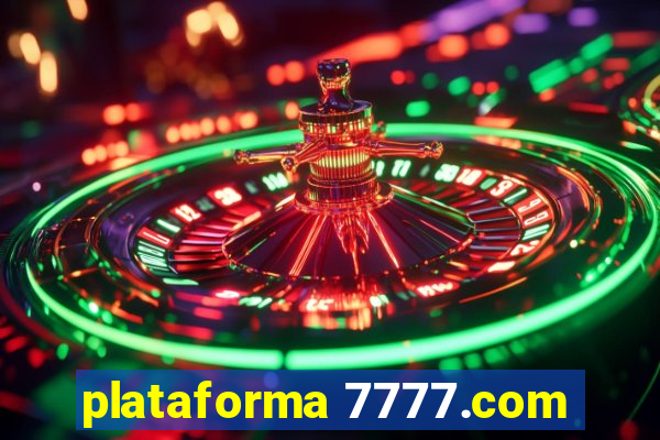 plataforma 7777.com