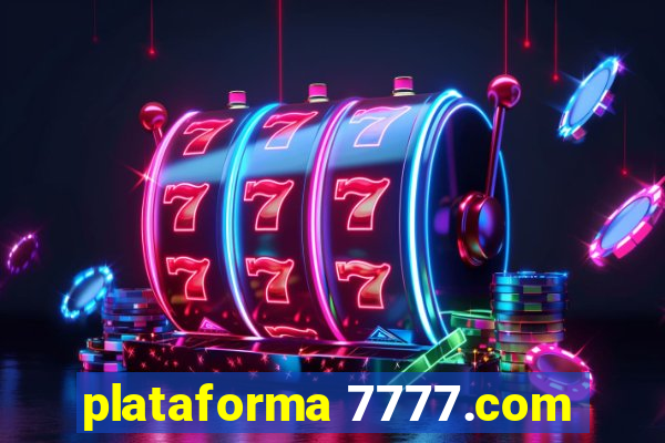 plataforma 7777.com