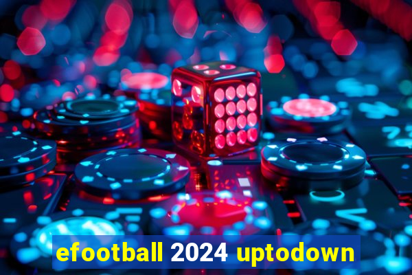 efootball 2024 uptodown