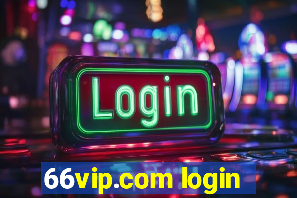 66vip.com login