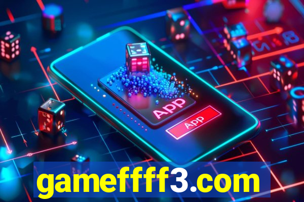 gameffff3.com