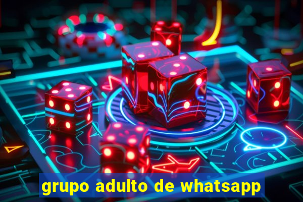 grupo adulto de whatsapp