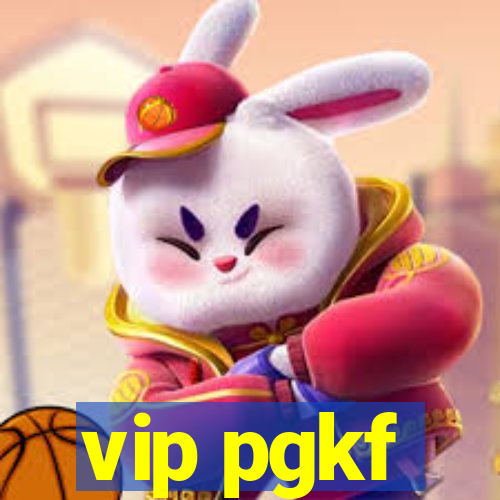 vip pgkf