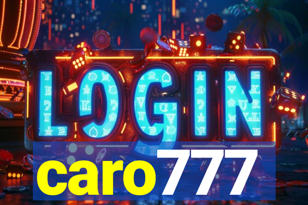 caro777