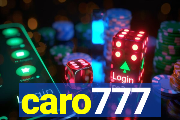 caro777