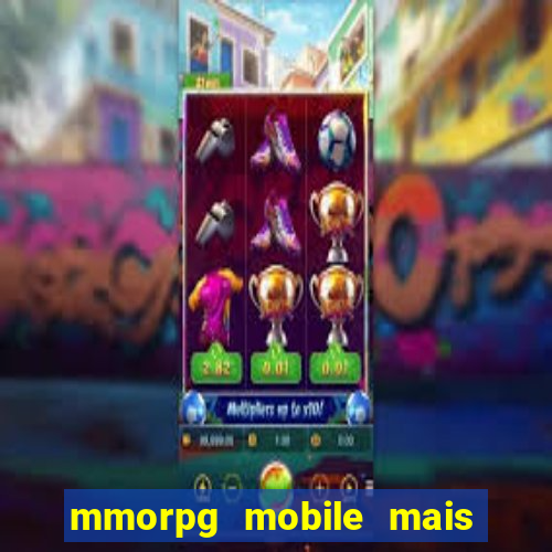 mmorpg mobile mais jogado 2024