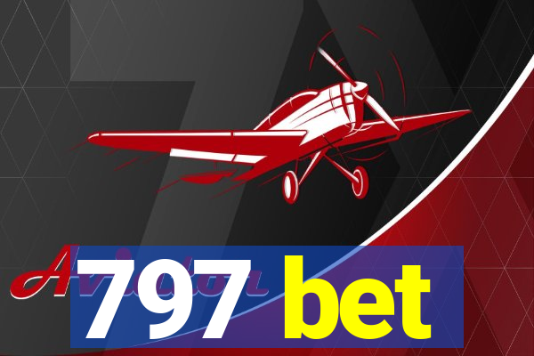 797 bet