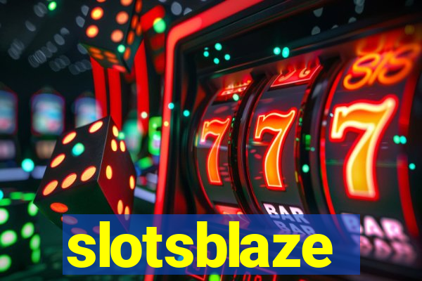 slotsblaze