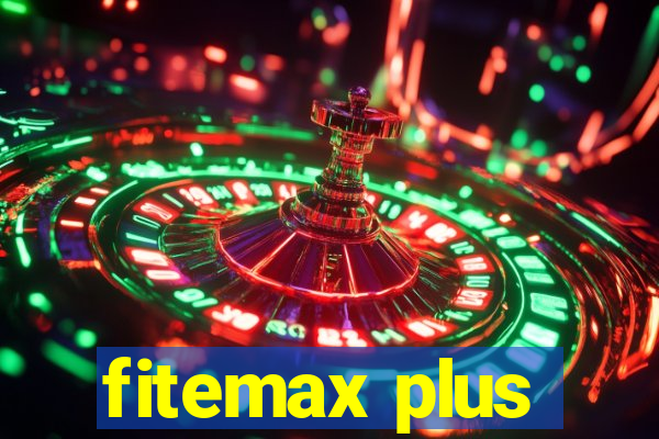 fitemax plus