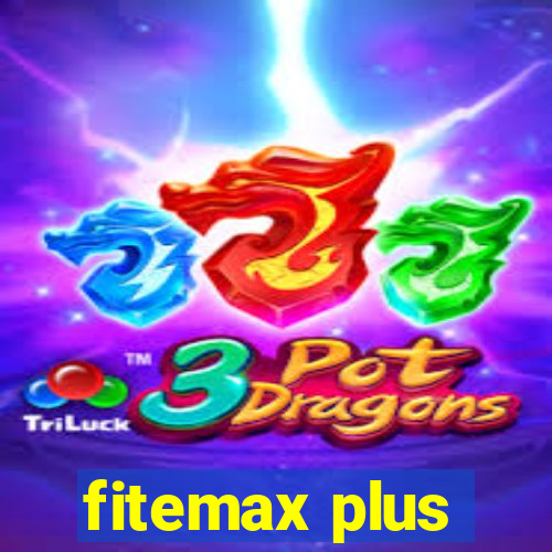 fitemax plus