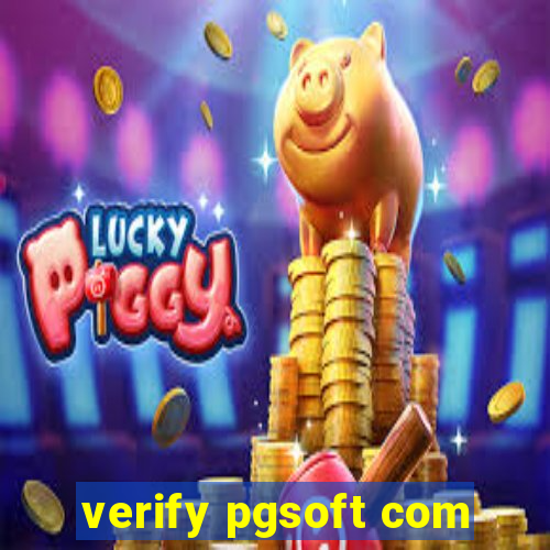 verify pgsoft com