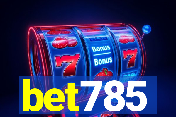 bet785