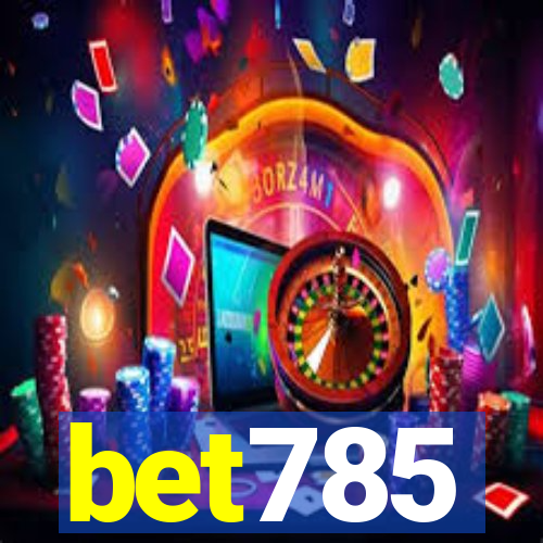 bet785