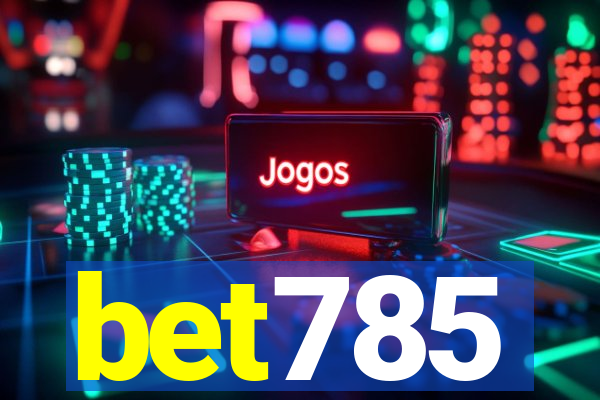 bet785