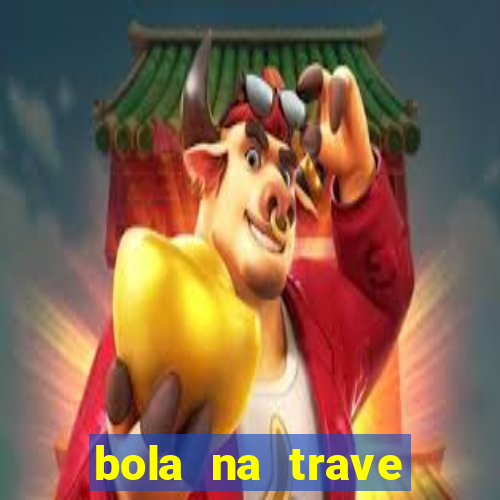 bola na trave betano como funciona