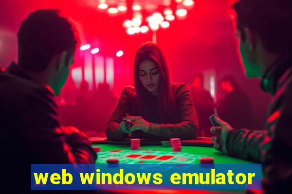 web windows emulator