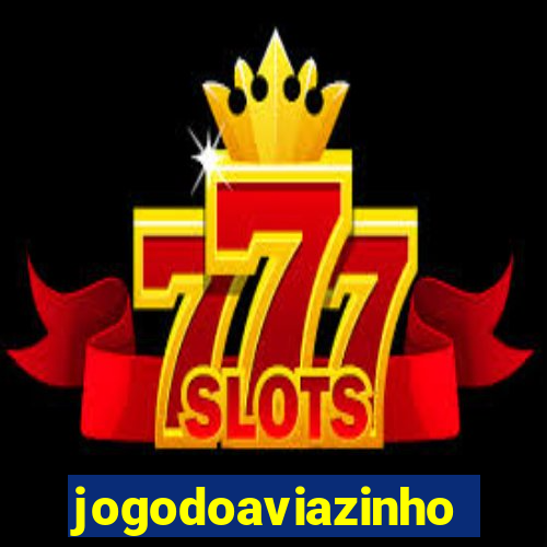 jogodoaviazinho