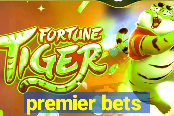 premier bets