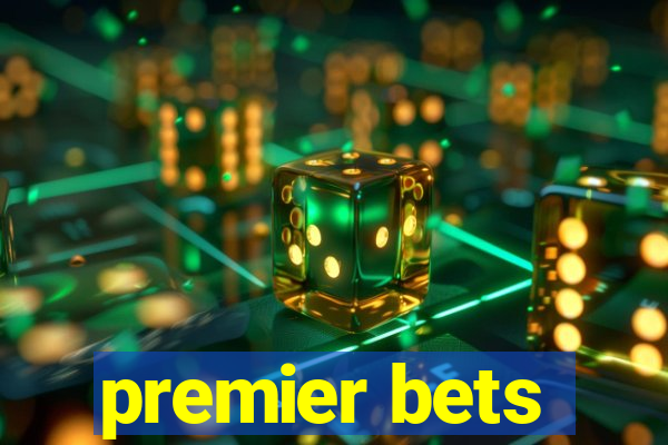 premier bets