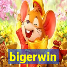 bigerwin