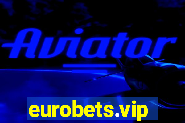 eurobets.vip