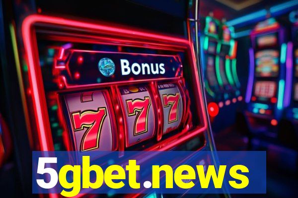 5gbet.news