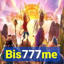 Bis777me