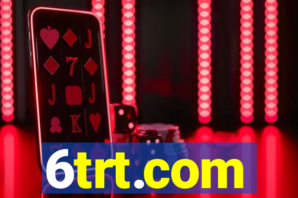 6trt.com