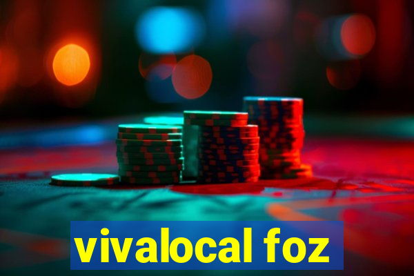 vivalocal foz