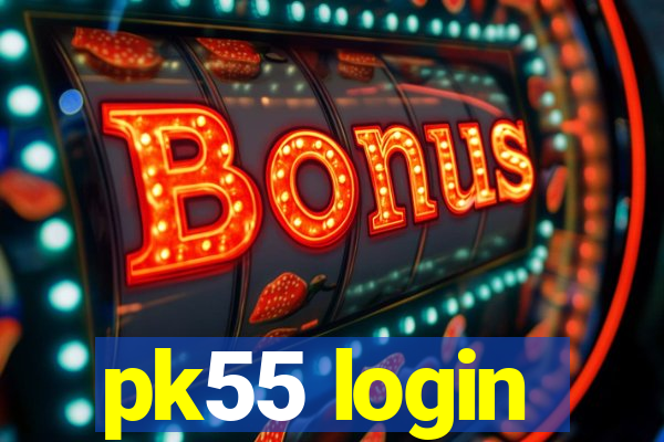 pk55 login