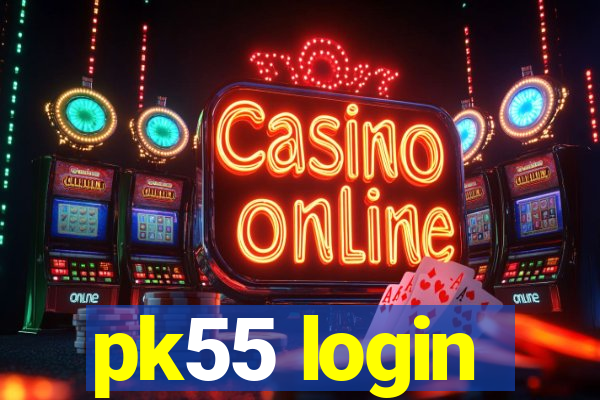 pk55 login