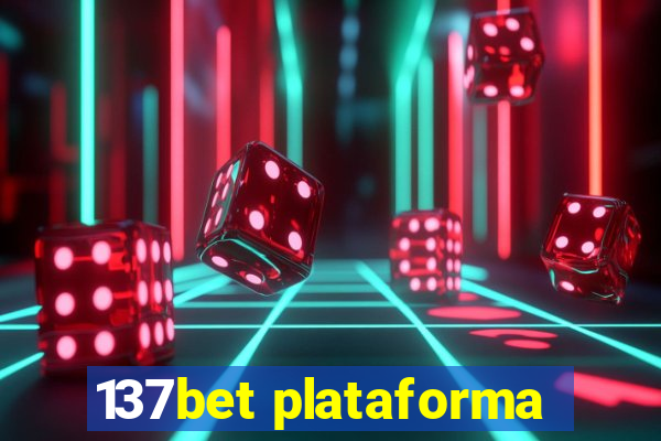 137bet plataforma