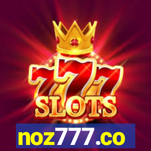 noz777.co