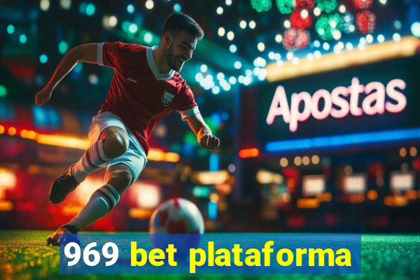 969 bet plataforma