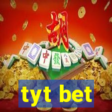 tyt bet