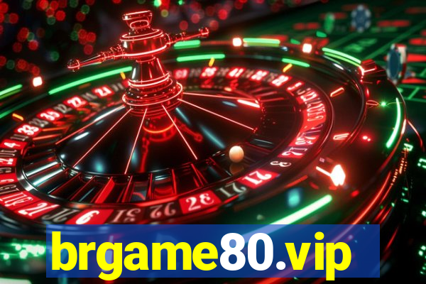 brgame80.vip