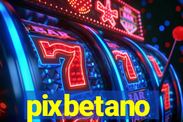 pixbetano