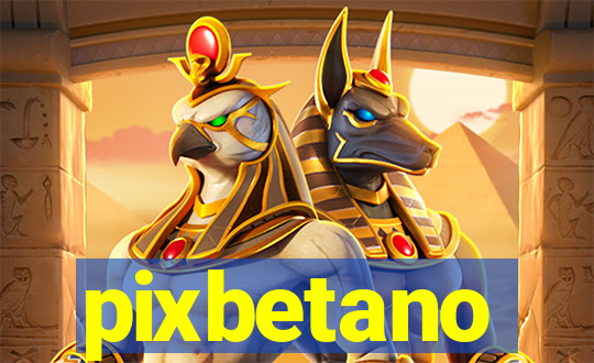 pixbetano