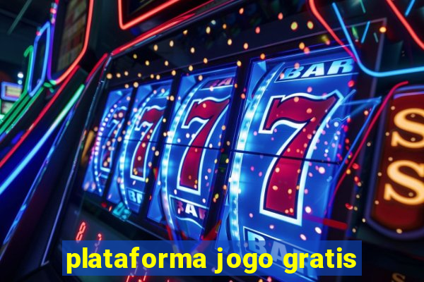 plataforma jogo gratis