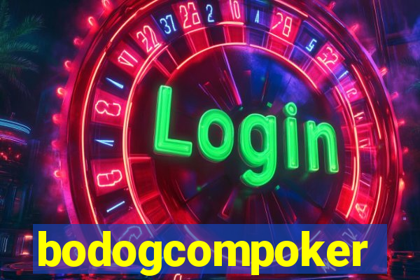 bodogcompoker