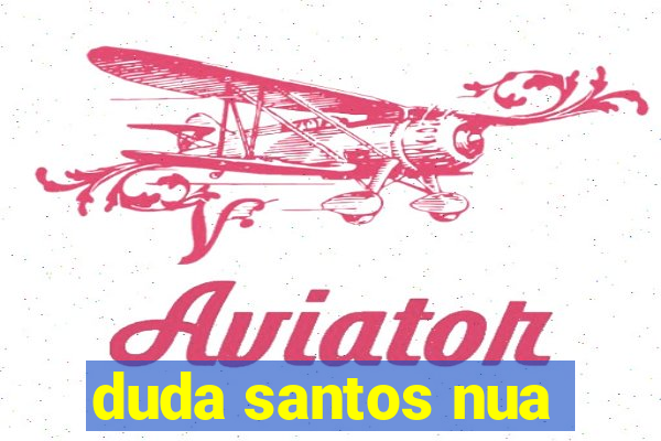 duda santos nua