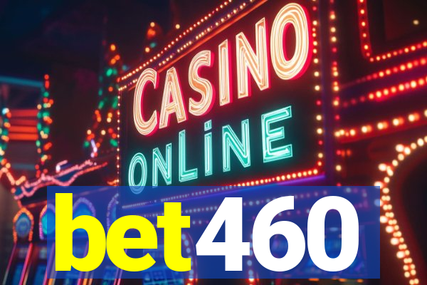 bet460