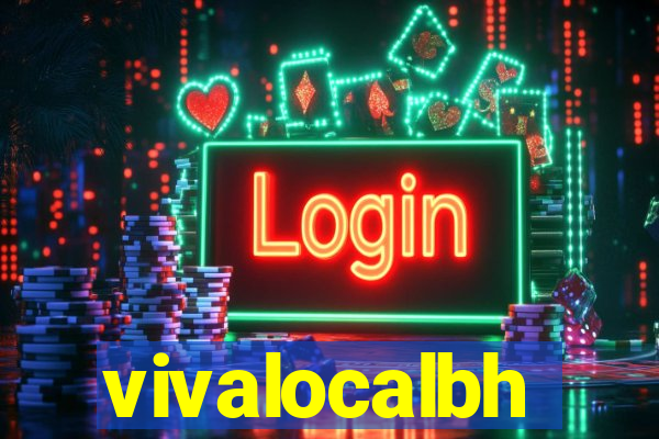 vivalocalbh