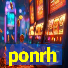 ponrh